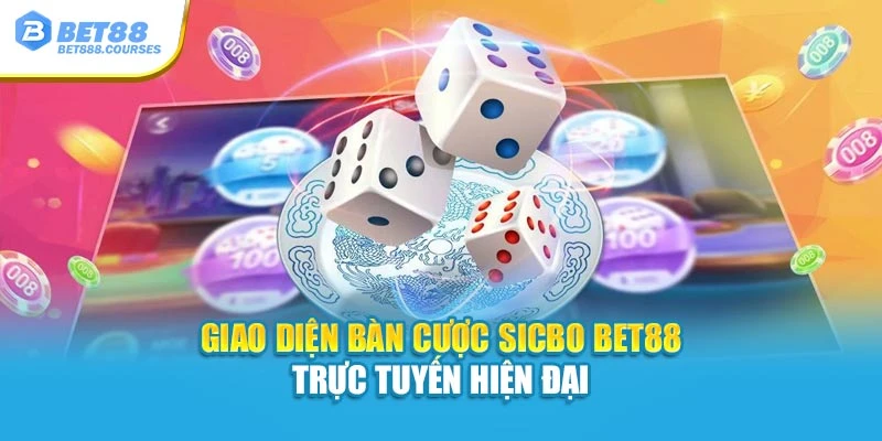 Giao diện bàn cược Sicbo bet88 trực tuyến hiện đại